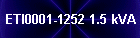 ETI0001-1252 1.5 kVA