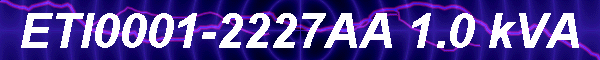ETI0001-2227AA 1.0 kVA